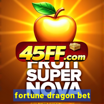 fortune dragon bet